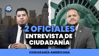 Entrevista de Ciudadanía con dos Oficiales  Ciudadanía americana 2023 [upl. by Angele620]