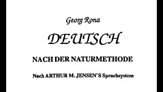 Deutsch nach der Naturmethode Aus Der Deutschen Geschichte Kapitel Sechsunddreißig 36 [upl. by Darby]