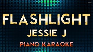 Jessie J  Flashlight  Piano Karaoke Instrumental Lyrics Cover Sing Along [upl. by Eve416]