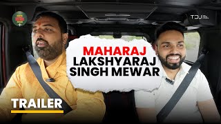 Episode 5  Ft Maharaj Lakshyaraj Singh Mewar  Rishabh Handa  Trailer [upl. by Arratal572]