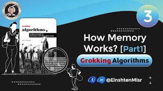 أينشتاين مصر 3  شرح ال Grokking Algorithms  How Memory Works Part1 [upl. by Shay]