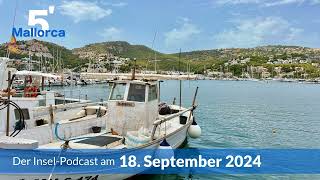 Nachrichten am 18 September 2024  5 Minuten Mallorca – der InselPodcast 1049 [upl. by Engapmahc116]