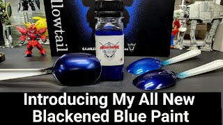 Introducing My All New Blackened Blue Paint [upl. by Anauq]