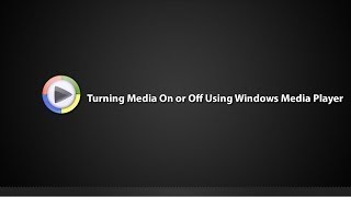 Tutorial  Turning Media Streaming On or Off using Windows Media Player [upl. by Amehsat331]