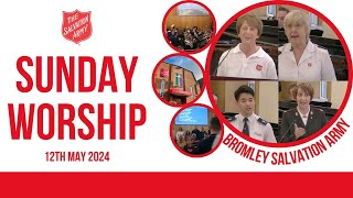 Bromley Temple Salvation Army  Sunday Blessing 12 May 2024 [upl. by Ylyl]