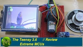 063 The Teensy 36 Extreme MCUs  Review [upl. by Livy458]