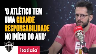 O ATLÉTICO COMEÇA 2024 COM UMA GRANDE RESPONSABILIDADE  EDU PANZI [upl. by Cece177]