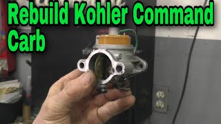 How To EASILY Rebuild A Kohler Command Carburetor [upl. by Ltihcox]