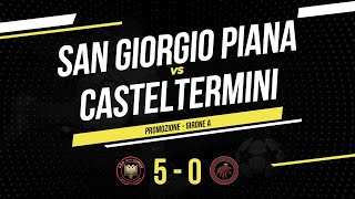 San Giorgio Piana  Casteltermini  Promozione Sicilia  Highlights amp Goals [upl. by Jaime]