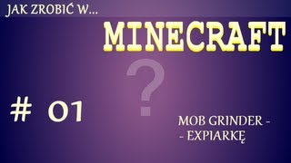 Jak zrobić w Minecraft Mob Grinder  expiarkę [upl. by Backer]