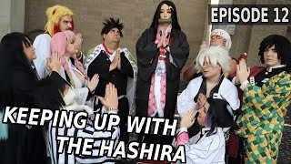 Keeping Up With The Hashira EPISODE 12  Demon Slayer Cosplay Skit  SEASON 2 [upl. by Derwon]