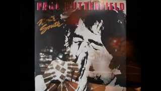 Paul Butterfield  Footprints on the Windshield Upside Down [upl. by Geiss]