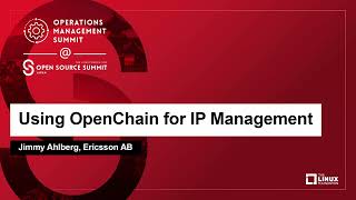 Using OpenChain for IP Management  Jimmy Ahlberg Ericsson AB [upl. by Wake]