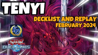 KC Cup Tenyi Duel Links  February 2024 Ranked Duel Replay and Decklist YUGIOH [upl. by Haleehs547]