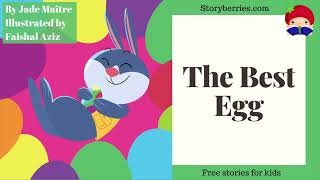 THE BEST EGG 🍓 Read along animated picture book with English subtitles easter 🍓 Storyberriescom [upl. by Yt]