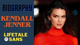 kendall jenner net worth news  kendall jenner bio  lifetale sans [upl. by Aziul]