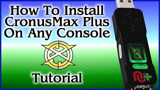 How to Install CronusMax Plus on Any Console Quick Setup Guide [upl. by Thirzi671]