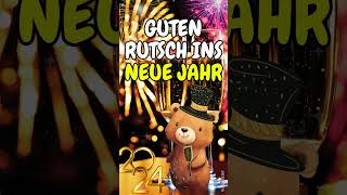 Einen guten Rutsch ins neue Jahr 2024 🎉🥂🍾  Neujahrsgrüße Silvestergrüße  🎉🥂🍾 [upl. by Fawn]