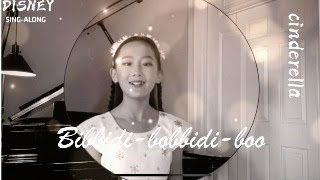 BibbidiBobbidiBoo Cinderella Disney 仙度瑞拉 仙履奇缘 又名 灰姑娘 音乐剧 Cover [upl. by Onavlis263]