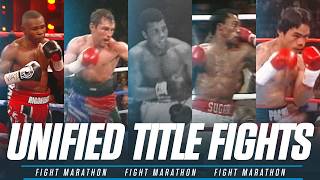 Unified Title Fights  FIGHT MARATHON [upl. by Angelle]