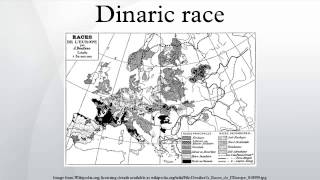 Dinaric race [upl. by Simpson]