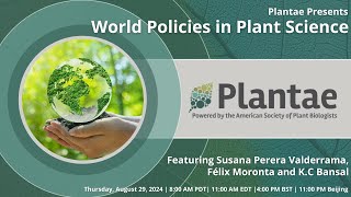 Plantae Presents World Policies in Plant Science [upl. by Eidnac]