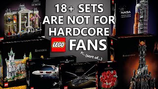 18 Adults Welcome LEGO Sets Are Not For Hardcore LEGO Fans Sort Of [upl. by Jandel]