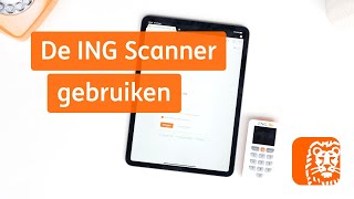 De ING Scanner gebruiken  Digitaal Bankieren Hoe werkt het  ING [upl. by Verity]