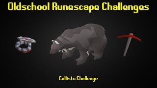 OSRS Challenges Callisto Challenge  Episode 52 [upl. by Nohpets]