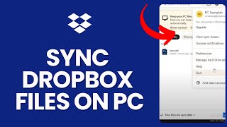 How to Sync Dropbox Files on PC 2024 [upl. by Chandless]