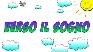 CANZONI PER BAMBINI E BIMBI  VERSO IL SOGNO  BABY DANCE SONGS [upl. by Pavkovic816]