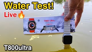 T800 Ultra Smartwatch Waterproof Test  T800 Ultra Smart Watch Review  T800 Ultra Waterproof Test [upl. by Anirahtak991]