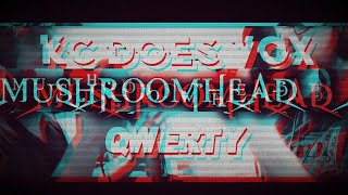 Mushroomhead  quotQWERTYquot  KCdoesVOX featuring Keaton Lyon [upl. by Mcknight]