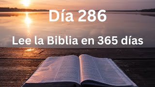 Día 286 Plan de lectura de la Biblia en 365 días [upl. by Morrison]