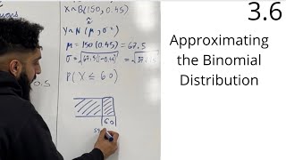 Edexcel A Level Maths 36 Approximating the Binomial Distribution [upl. by Ateuqahs]