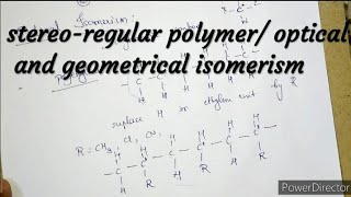 Stereoregular polymeroptical and geometrical isomerism in polymersisotactic syndiotacticatactic [upl. by Esnohpla]