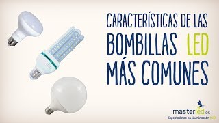 BOMBILLAS LED Todo lo que debes saber [upl. by Laeria]