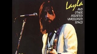 Eric Clapton  Layla  Lyrics [upl. by Dnomad]