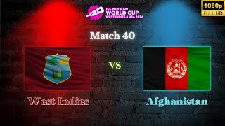 WEST INDIES vs AFGHANISTAN  ICC T20 World Cup  Match 40 icc cricket afghanistan westindies [upl. by Mahau]