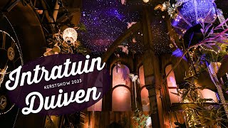 Kerstshow Intratuin Duiven 2023  Gezellig sfeerverslag  Christmaholic [upl. by Yelrak]