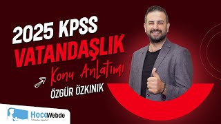 28 KPSS 2025 VATANDAŞLIK ÖZGÜR ÖZKINIK SEÇİM KAVRAMI [upl. by Wight]