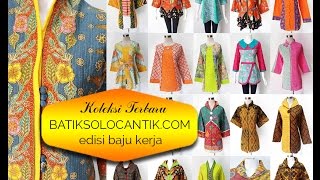 BAJU KERJA BATIK KOLEKSI TERBARU [upl. by Frantz853]