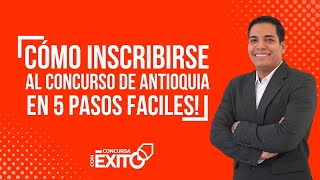 ¡Cómo inscribirse al concurso de empleo Antioquia en 5 pasos fáciles [upl. by Mich]