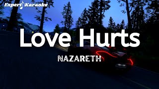 Nazareth  Love Hurts Karaoke Version [upl. by Oletha]