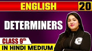 Determiners 20  English  Class 9 Hindi Medium [upl. by Artnoed249]