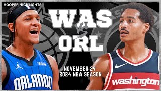 Washington Wizards vs Orlando Magic Full Game Highlights  Nov 29  2024 NBA Season [upl. by Hamilah]