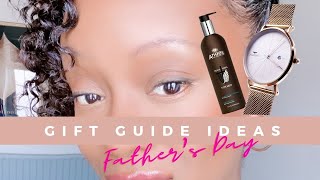 Fathers Day Gift Guide Ideas 2021  Natures Natural Hair [upl. by Hu653]