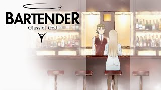 BARTENDER Glass of God  Ending  Spica [upl. by Bettine406]