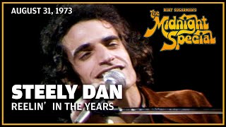 Reelin In The Years  Steely Dan  The Midnight Special [upl. by Namref]