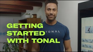 Getting Started with Tonal  Everything You Need to Know [upl. by Preuss]